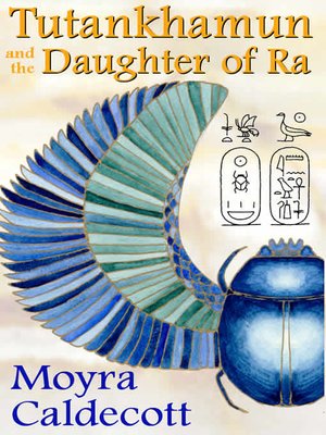 cover image of Tutankhamun and the Daughter of Ra
